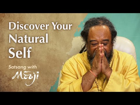 Discover Your Natural Self and Overcome the Mind