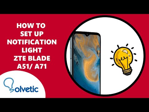 💡 NOTIFICATION LIGHT ZTE Blade A51 y A71 ✔️ Set up ZTE Blade A51 y A71