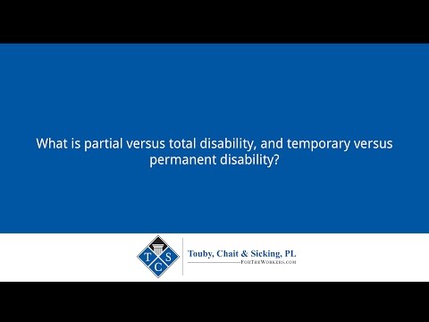 What is partial versus total disability, and temporary versus permanent disability?