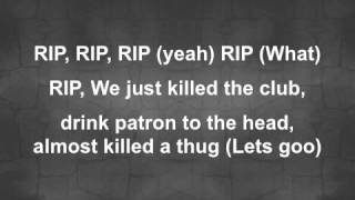 R.I.P. Young Jeezy Feat. 2 Chainz Lyrics