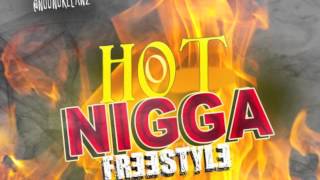 Noon Orleanz - Hot Nigga (Freestyle) Y.B.E.E.Z.