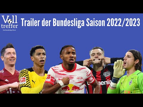 Trailer der Bundesliga Saison 2022/2023! V⚽️LLTREFFER die Bundesliga Show