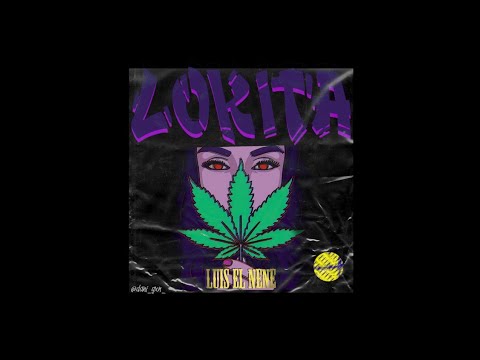 LOKITA - Luis El Nene(Lyrics OFICIAL)