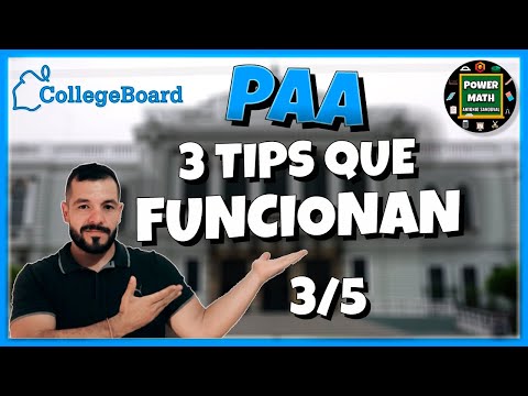 ✅How to SOLVE the PAA Study Guide (College Board) TIPS to OPTIMIZE TIME (MATHEMATICS) 3/5