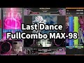 Beatmania IIDX 32 Pinky Crush Last Dance FullCombo MAX 98