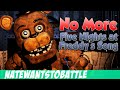 "No More" - A Five Nights at Freddy's Song (FNAF ...