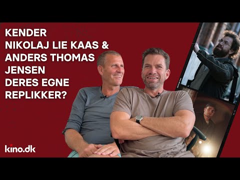 Kender Nikolaj Lie Kaas og Anders Thomas Jensen deres egne replikker?