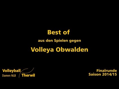 VB Therwil Best of Finalrunde 14/15: Volleya Obwalden