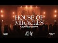 House Of Miracles Live Album Release Show