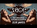 Sage An Original Choreography Preview From Zoe Jakes