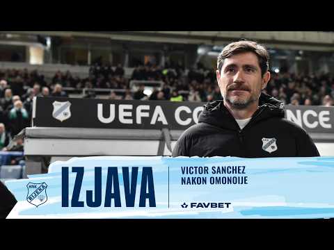 Victor Sanchez nakon Omonoije - KO play-off UECL (2025./26.)