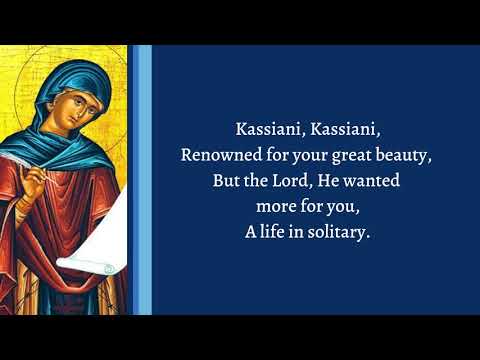 An Anthem to St. Kassiani
