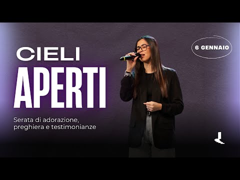 Cieli Aperti | 06 Gennaio 2026