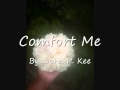 john p kee-comfort me.wmv