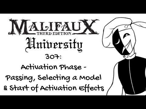 OLD Malifaux U307 - Activation Phase: Passing, Selecting a Model, and Start of Activation Abilities