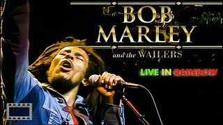 Bob Marley & The Wailers - live Rainbow Theatr