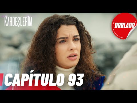 Todo por mi Familia | Kardeslerim - Capítulo 93 | Doblado