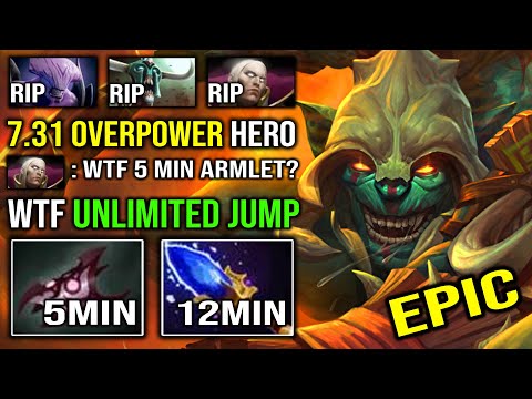 WTF 5Min Armlet & 12Min Scepter | Unlimited Jump 1v5 Tank Carry Huskar EPIC 7.31 OP Hero Dota 2