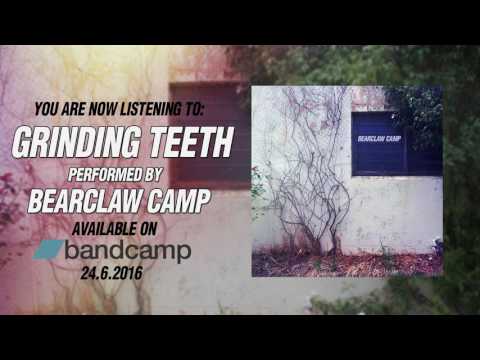 Bearclaw Camp - Grinding Teeth