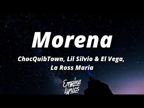 ChocQuibTown, Lil Silvio & El Vega, La Ross Maria - Morena (Letra/Lyrics)