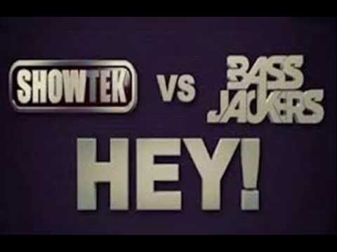 Hey! Fuck what you heard.Showtek Vs Bassjackers Vs Ralvero (George A. Bootleg)