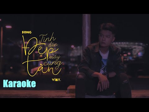 [ Karaoke ] Beat Chuẩn | Tình Đẹp Đến Mấy Cũng Tàn  - Việt
