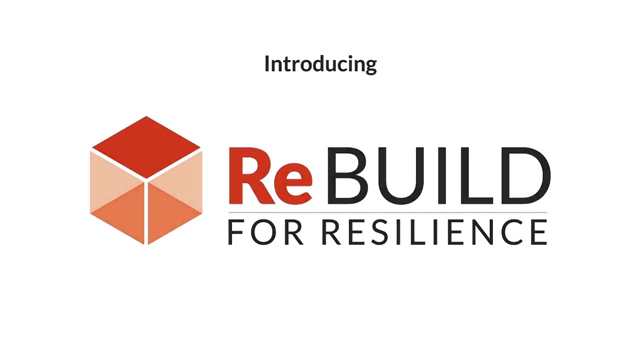 Introducing ReBUILD for Resilience (full length)