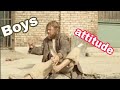 BOYS ATTITUDE CRAZY BEGGAR MOOD ATTITUDE