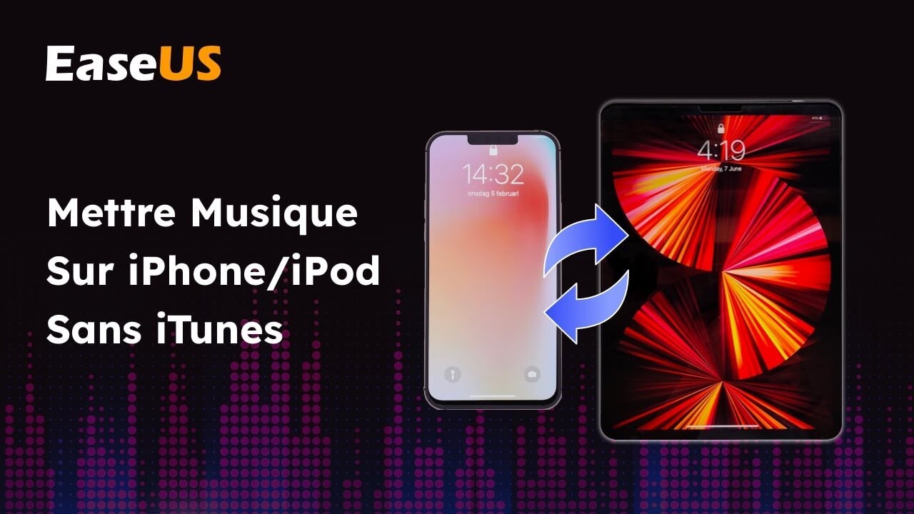 Comment mettre de la musique sur iPhone avec iTunes en quelques étapes simples EaseUS