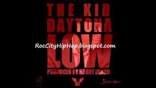 The Kid Daytona ft Jadakiss - Low Remix