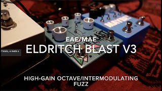 Video thumbnail for EAE+MAE Eldritch Blast V3 Fuzz ~ Baritone Guitar Demo by Joel Gilardini