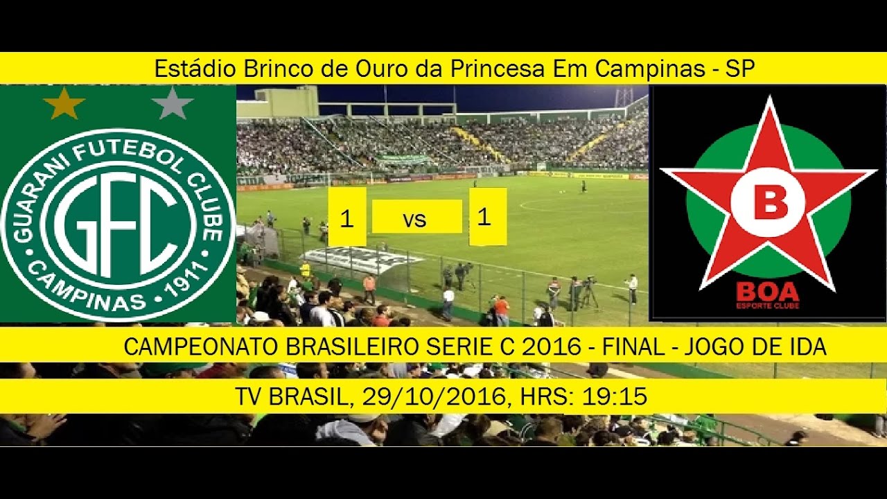 Campeonato Brasileiro Serie C 2016 Guarani 1 x 1 B...