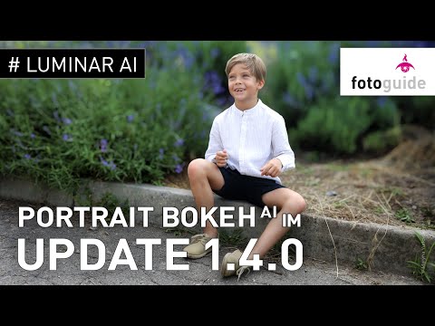 Luminar AI # : UPDATE 4 - Portrait with BOKEH AI and much more!