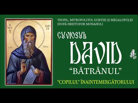 05 CUVIOSUL DAVID BĂTRÂNUL - Partea 4 a