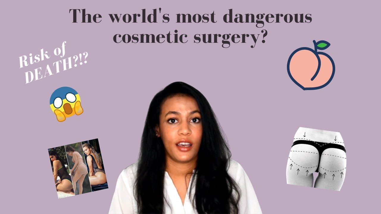 What is a Brazilian Butt Lift & Why is BBL Surgery so DANGEROUS