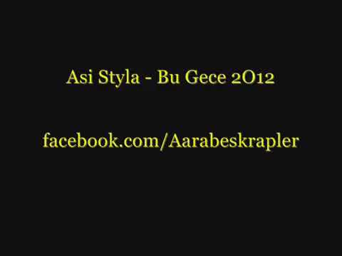Asi Styla-Bu Gece  (2014) SÖZLERİYLE