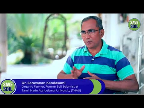 Dr  Saravanan Kandasami, Former Soil Scientist Tamil Nadu Agricultural University supports #SaveSoil