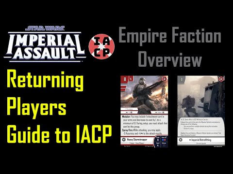Returning Player's Guide to IACP Imperial Assault Skirmish - Empire Faction Overview