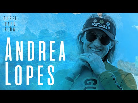 Surfe Papo & Flow - Ep 21: Andrea Lopes