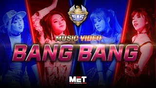Download lagu Bang Bang M/V - MET x 515 Unite mp3