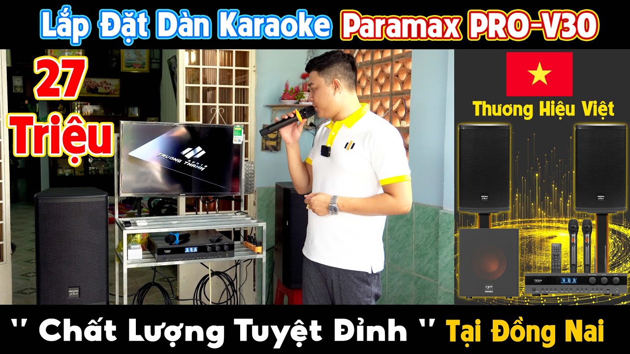 Video sản phẩm Dàn Karaoke Paramax TT212: (Paramax PRO V30, Vatasa Bla600 New, Paramax Sub-E30)