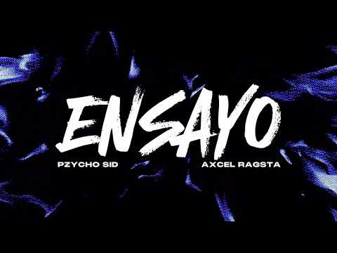 Pzycho Sid - Ensayo (Araw-Araw) ft. Axcel Ragsta [Official Lyric Video]