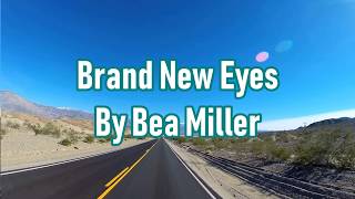 歌詞　和訳 Brand New Eyes - Bea Miller