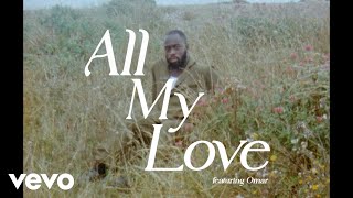 All My Love Music Video