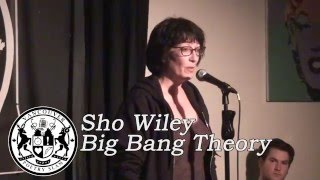 Sho Wiley - Big Bang Theory