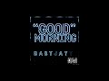Good Morning Baby Jayy