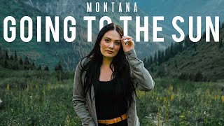 YOUR GUIDE to GOING TO THE SUN ROAD || Glacier National Park Montana