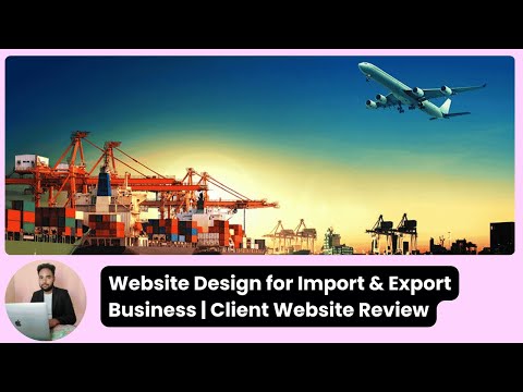 Import & Export Company Website Design — client website video