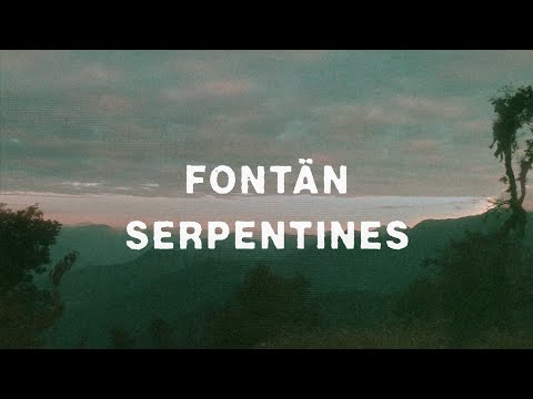 Fontän - Serpentines (Official Video)