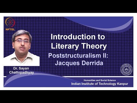 noc18-hs31-Lecture 19-Poststructuralism:Jacques Derrida